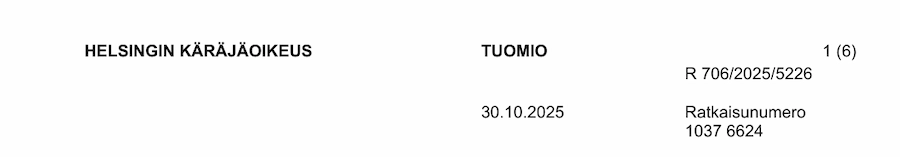Official document page 1 of the Helsinki District Court verdict (Tuomio nro 1037 6624) in case R-706/2025/5226, detailing the legal proceedings and claims.