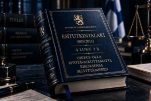Esitutkintalaki (805/2011), 4 luku 3 § — Oikeus olla myötävaikuttamatta rikoksensa selvittämiseen